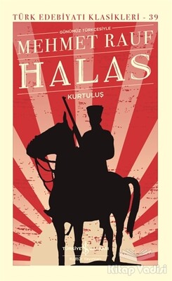 Halas – Kurtuluş (Ciltli) - İş Bankası Kültür Yayınları