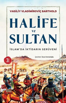Halife ve Sultan - Yeditepe Yayınevi