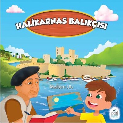 Halikarnas Balıkçısı - Pötikare Yayınları