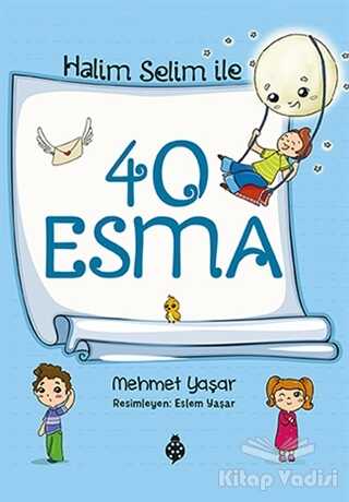 Uğurböceği Yayınları - Halim Selim ile 40 Esma