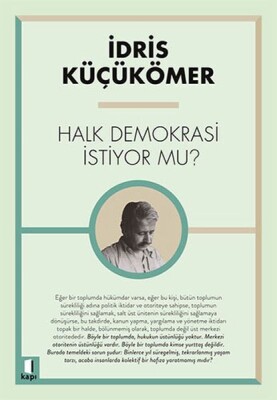 Halk Demokrasi İstiyor Mu - Kapı Yayınları