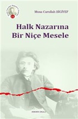 Halk Nazarına Bir Niçe Mesele - Ankara Okulu Yayınları