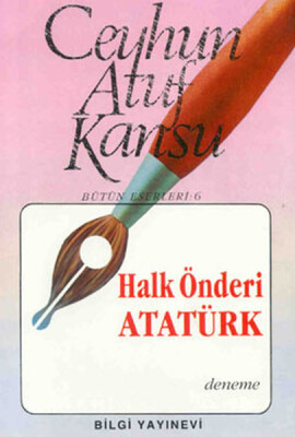 Halk Önderi Atatürk - Bilgi Yayınevi