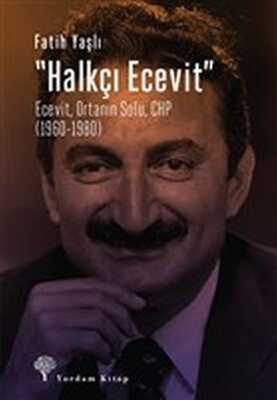 Halkçı Ecevit - Yordam Kitap