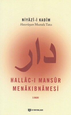 Hallac-ı Mansur Menakıbnamesi - H Yayınları