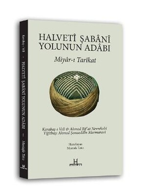 Halveti Şabani Yolunun Adabı - H Yayınları