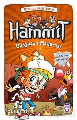 Hammit - Düşyutan Mağarası - Timaş Çocuk