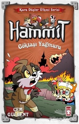 Hammit Göktaşı Yağmuru - Kara Düşler Ülkesi Serisi - Timaş Çocuk