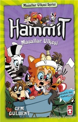 Hammit Masallar Ülkesi - Hammit 2 Masallar Ülkesi Serisi - Timaş Çocuk