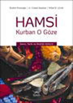 Hamsi Kurban O Göze - Heyamola Yayınları