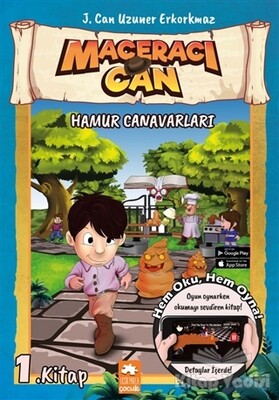 Hamur Canavarları - Maceracı Can - Eksik Parça Yayınları