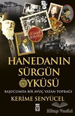 Hanedan’ın Sürgün Öyküsü - 1