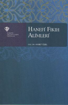 Hanefi Fıkıh Alimleri - 1