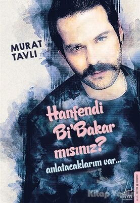 Hanfendi Bi Bakar Mısınız? - 1