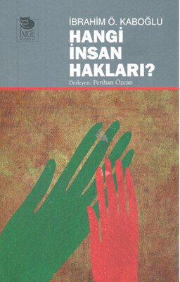 Hangi İnsan Hakları? - İmge Kitabevi Yayınları