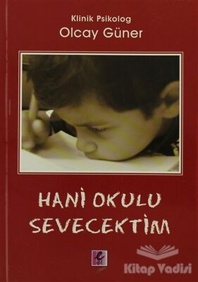 Hani Okulu Sevecektim - 1