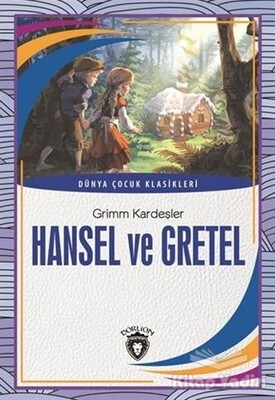 Hansel ve Gretel - Dorlion Yayınları