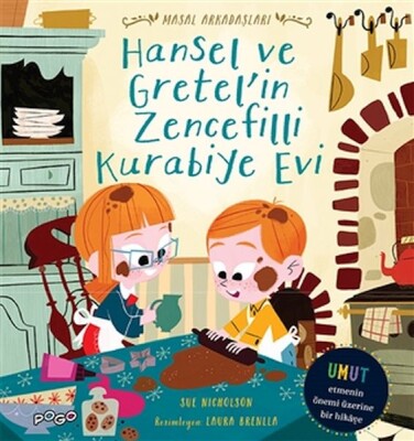 Hansel ve Gretel'in Zencefilli Kurabiye Evi - Masa - Bilgeoğuz Yayınları