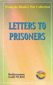 Hapishane Mektupları - Letters To Prısoners / Sözler