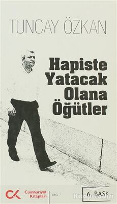 Hapiste Yatacak Olana Öğütler - 1