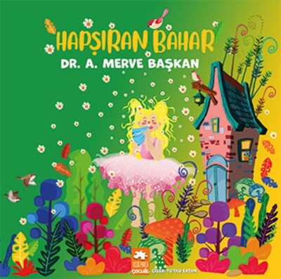 Hapşıran Bahar - Eksik Parça Yayınları