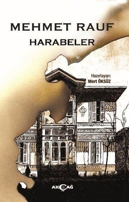 Harabeler - Akçağ Yayınları