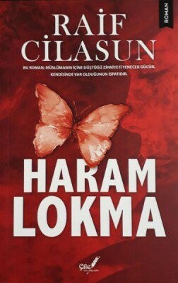 Haram Lokma - Çile Yayınları