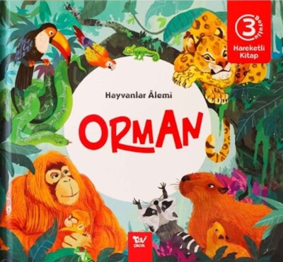 Hareketli Kitap 3d Hayvanlar Alemi Orman - Türkiye Diyanet Vakfı Yayınları