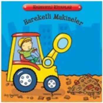 Hareketli Makineler - 1