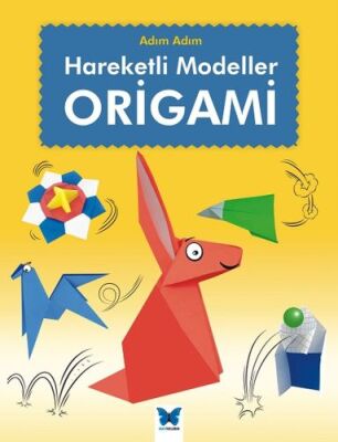 Hareketli Modeller Origami - 1