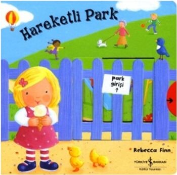 Hareketli Park - İş Bankası Kültür Yayınları