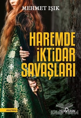 Haremde İktidar Savaşları - Yediveren Yayınları