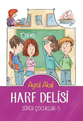Harf Delisi - Süper Çocuklar 5 - Tudem Yayınları
