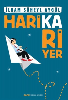 Harika Kariyer - Alfa Yayınları