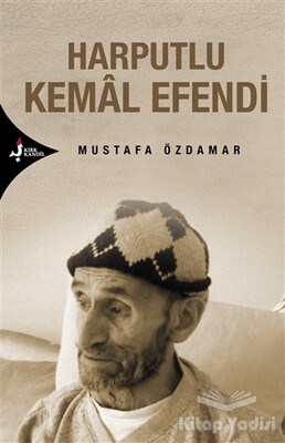 Harputlu Kemal Efendi - Kırk Kandil Yayınları