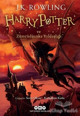 Harry Potter ve Zümrüdüanka Yoldaşlığı - 5 - Yapı Kredi Yayınları