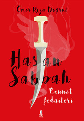 Hasan Sabbah - Cennet Fedaileri - 1