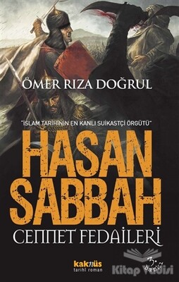 Hasan Sabbah Cennet Fedaileri - Kaknüs Yayınları