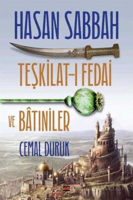 Hasan Sabbah - Teşkilat-ı Fedai ve Batıniler - 1