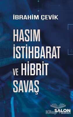 Hasım İstihbarat ve Hibrit Savaş - Salon Yayınları