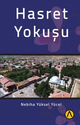 Hasret Yokuşu - Ares Kitap