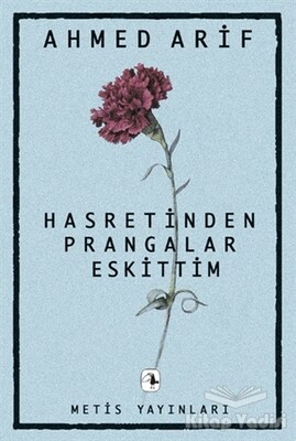 Hasretinden Prangalar Eskittim - Metis Yayınları