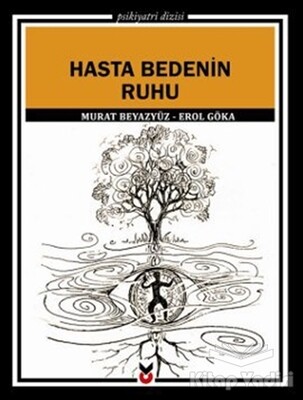 Hasta Bedenin Ruhu - Ck Yayınevi