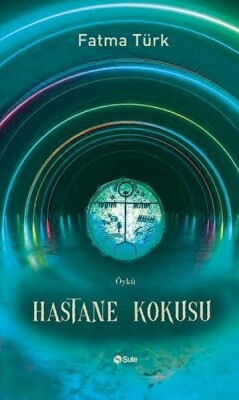 Hastane Kokusu - Şule Yayınları