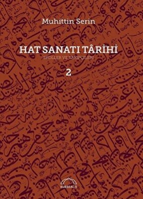 Hat Sanatı Târihi 2 Cilt (Ciltli) - Kubbealtı Neşriyatı Yayıncılık