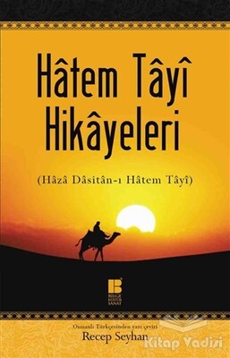 Hatem Tayi Hikayeleri - Bilge Kültür Sanat