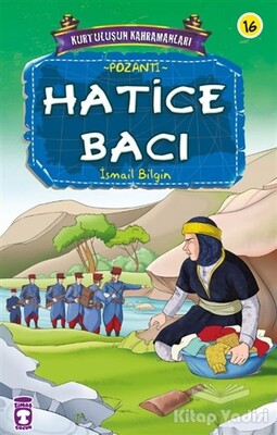 Hatice Bacı - Timaş Çocuk