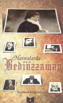 Hatıralarda Bediüzzaman - Serencam Yayınevi