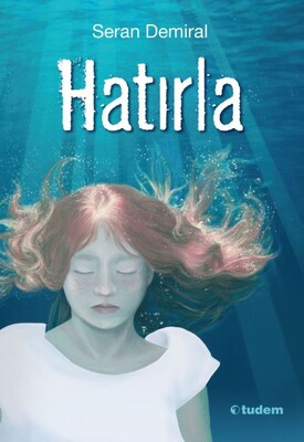 Hatırla - Tudem Yayınları