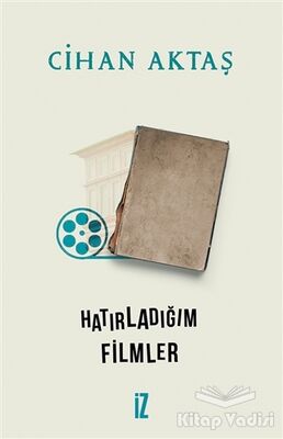 Hatırladığım Filmler - 1